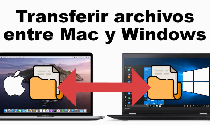 Cómo Transferir Archivos de Mac a Windows: Una Guía Paso a Paso